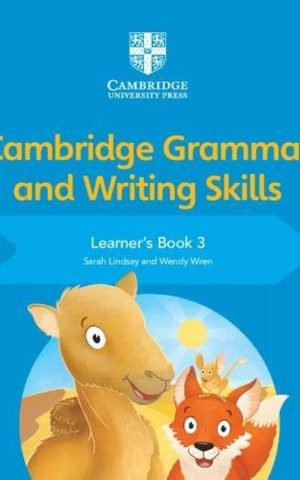 Cambridge Grammar and Writing Skills 3. Learner's Book