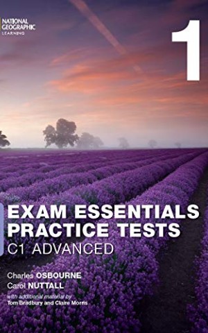 Exam Essentials: Cambridge C1 Advanced Practice Test 1 without key