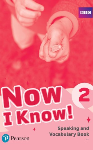 Now I Know. Level 2. Speaking and Vocabulary Book