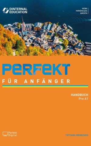 Perfekt für Anfänger. Handbuch Pre A1