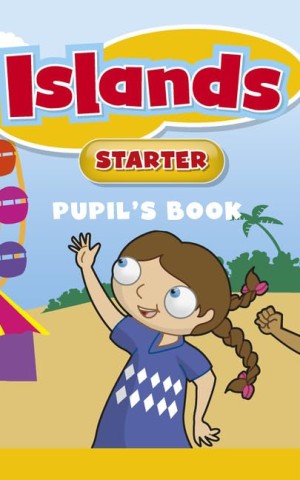 Islands. Starter. Pupil's Book