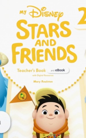 My Disney Stars and Friends. Level 2. Teacher's Book and eBook with Digital Resources