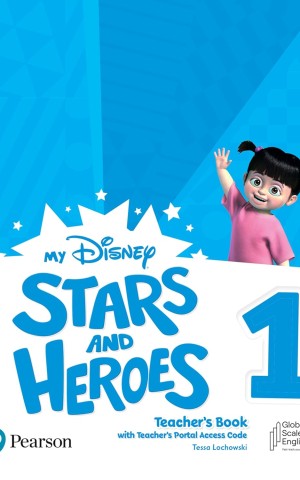 My Disney Stars and Heroes 1. Teacher's Book with Teacher's Portal Access Code