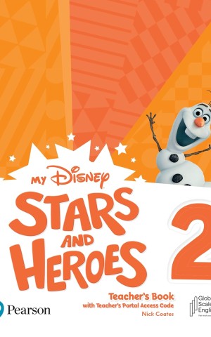 My Disney Stars and Heroes 2. Teacher's Book with Teacher's Portal Access Code