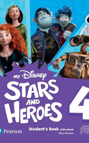 My Disney Stars and Heroes 4. Student's Book with eBook