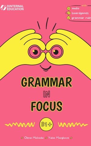 Grammar in Focus B1+