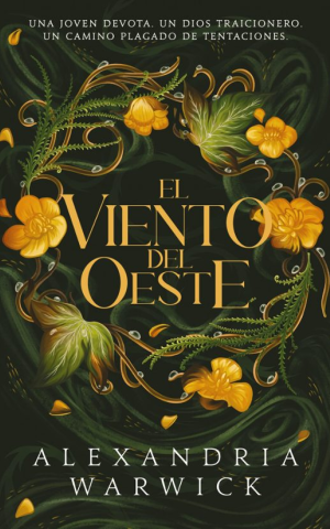 Los Cuatro Vientos Libro 2: El viento del Oeste (Spanish Edition)