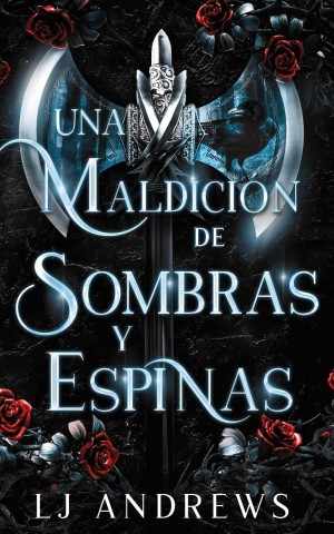 Reinos Rotos Libro 1: Una maldición de sombras y espinas (Spanish Edition)