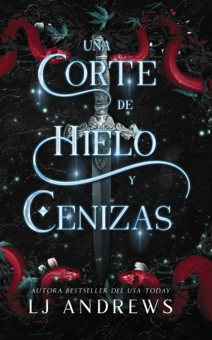 Reinos Rotos Libro 2: Una corte de hielo y cenizas (Spanish Edition)