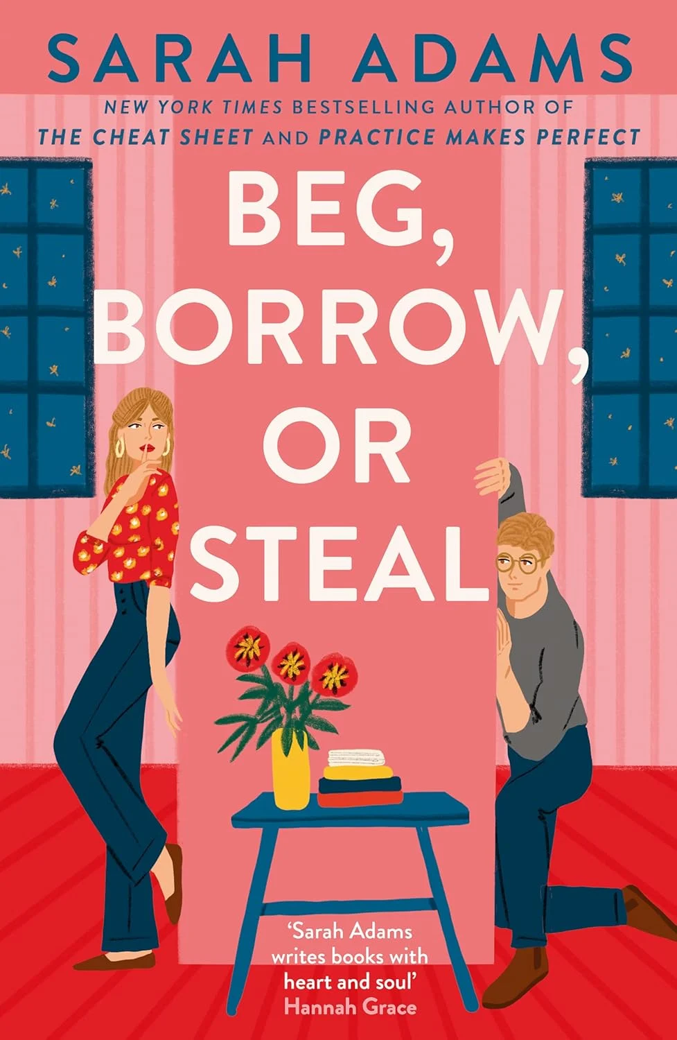 Beg, borrow, or steal
