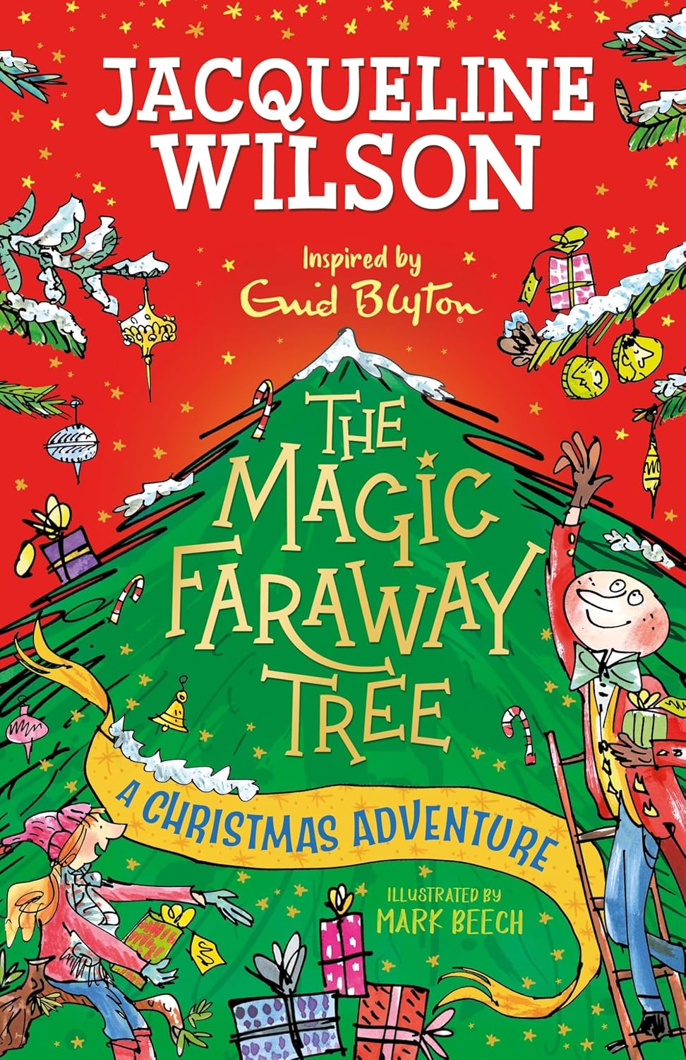 The Magic Faraway Tree. A Christmas Adventure
