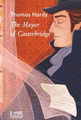 The Mayor of Casterbridge