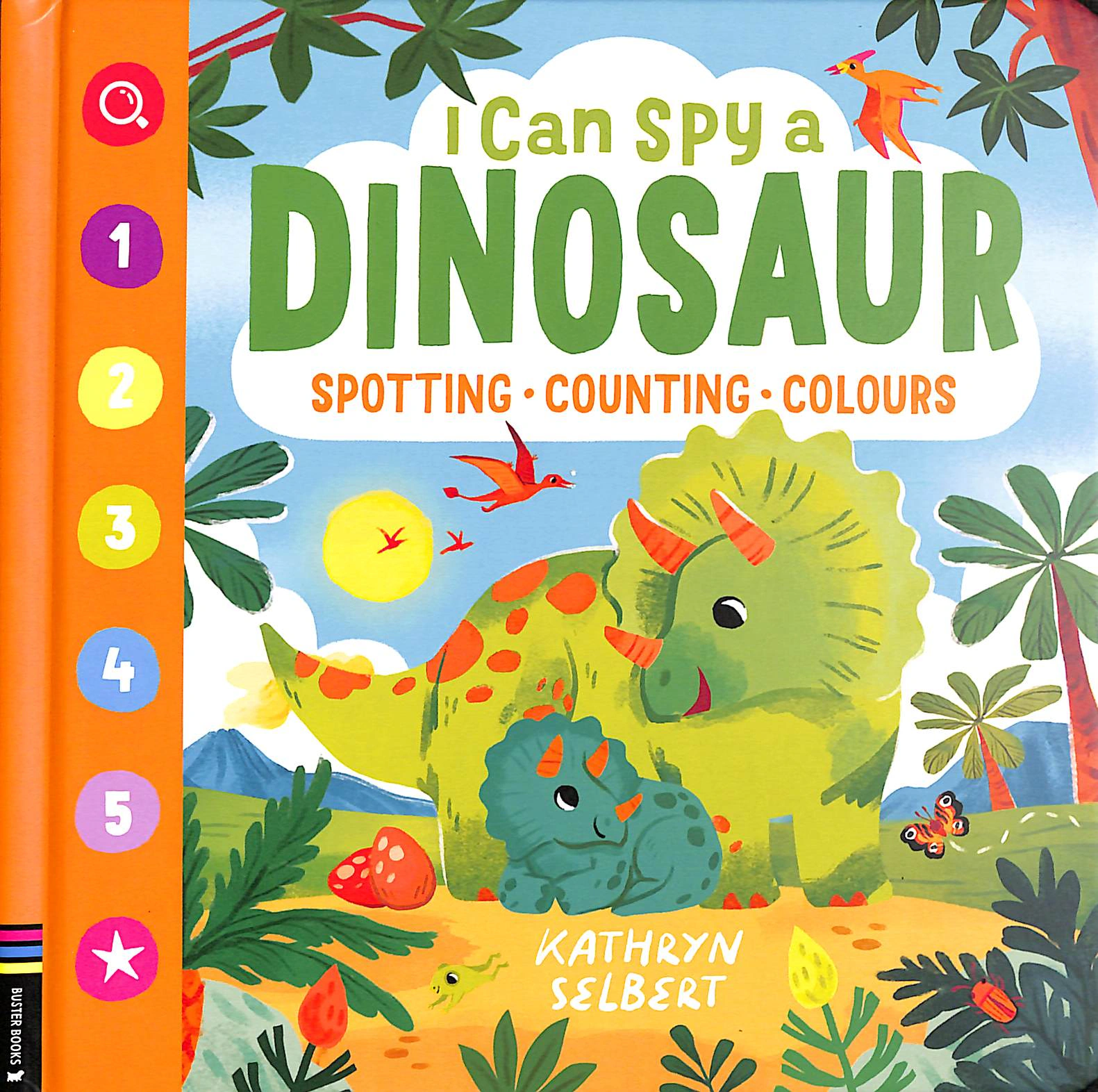 Обкладинка I Can Spy a Dinosaur. Spotting, Counting, Colours