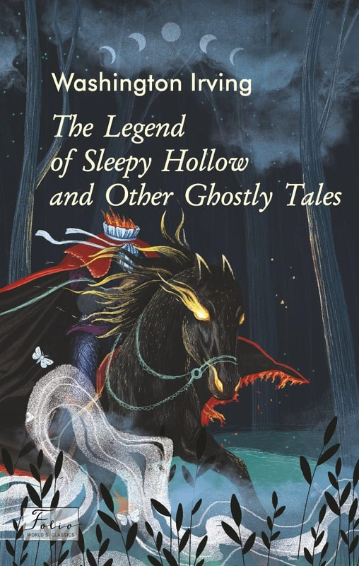 Обкладинка видання The Legend of Sleepy Hollow and Other Ghostly Tales