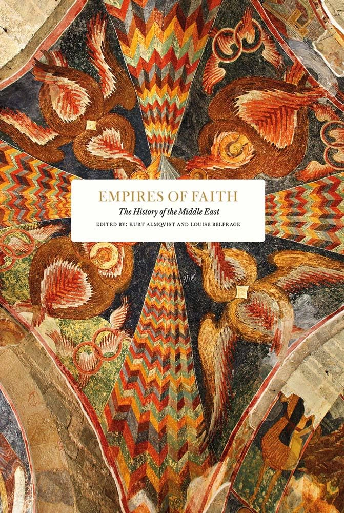 Empires of Faith. The History of the Middle East — фото 2