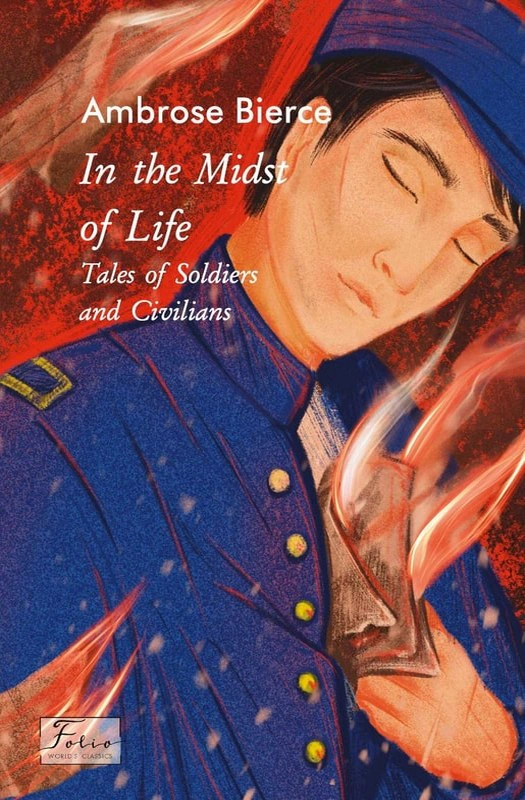 Обкладинка In the Midst of Life. Tales of Soldiers and Civilians