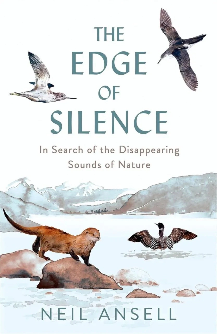 The Edge of Silence. In Search of the Disappearing Sounds of Nature — фото 2