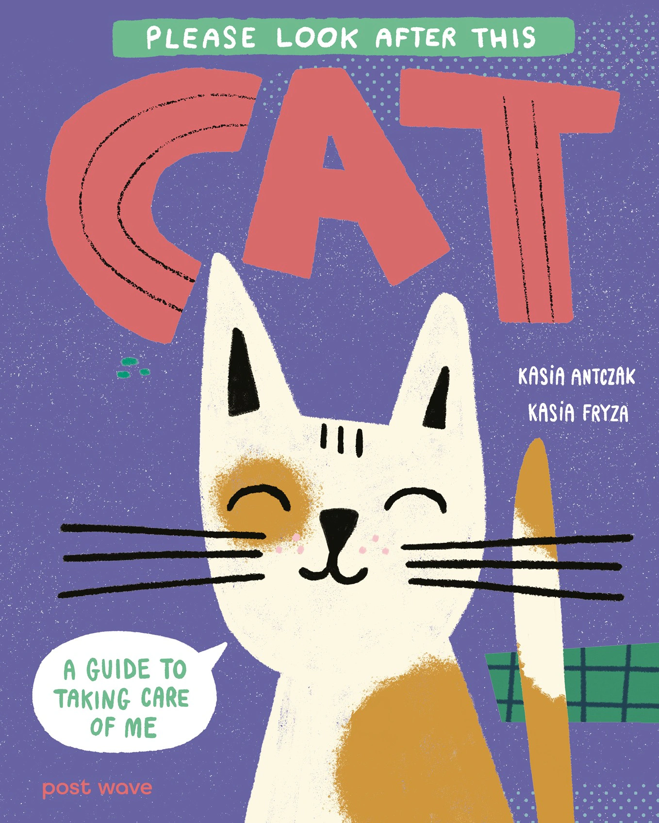 Please Look After This Cat. A Guide to Taking Care of Me — фото 2