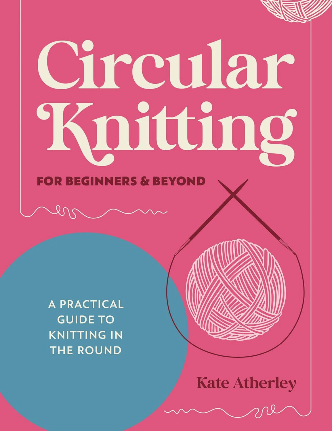 Circular Knitting For Beginners & Beyond — фото 2