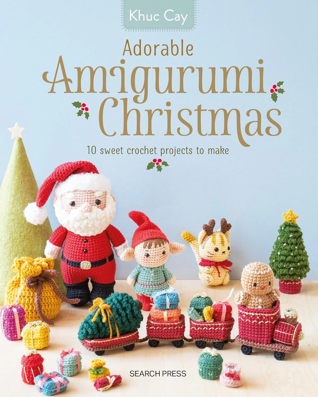 Adorable Amigurumi Christmas: 10 sweet crochet projects to make and treasure — фото 2