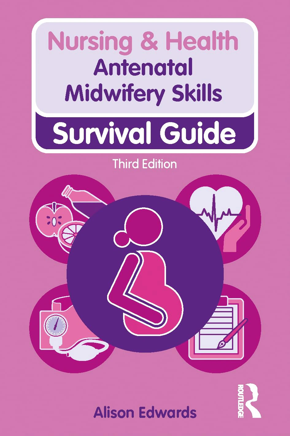 Antenatal Midwifery Skills. 3rd Edition — фото 2