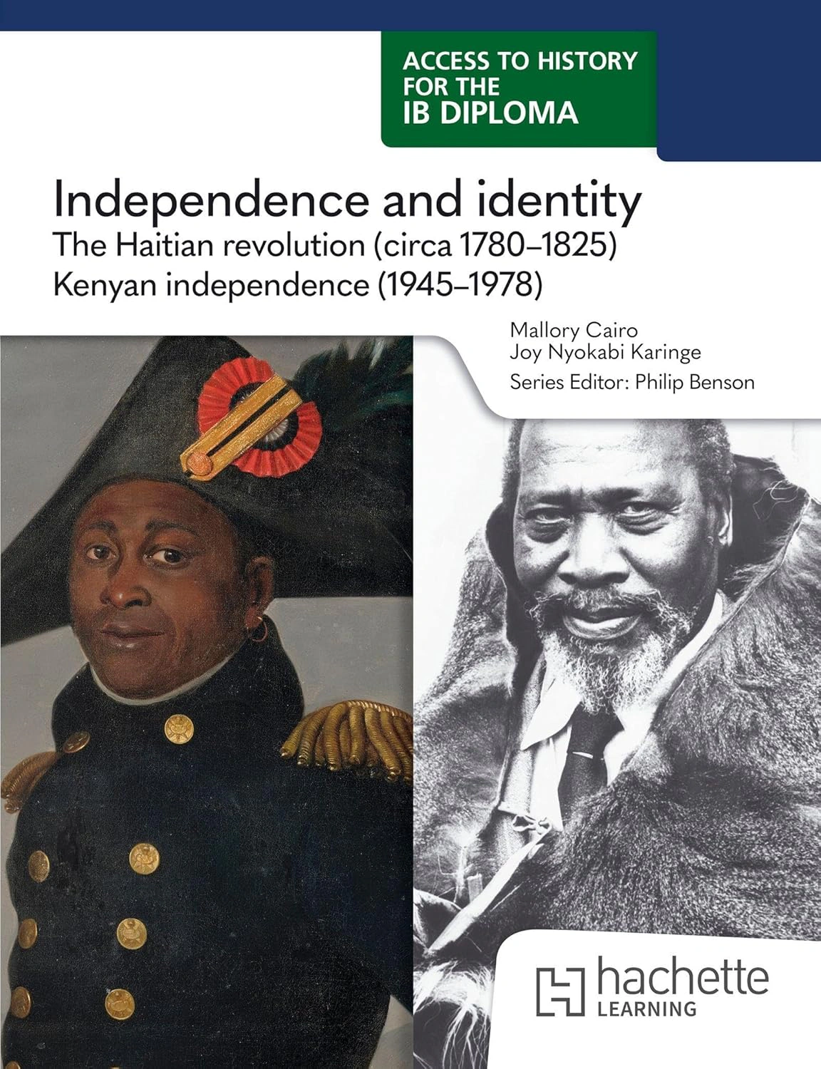 Independence and Identity. The Haitian Revolution (Circa 1780-1825) and Kenyan Independence (1945-1978) — фото 2