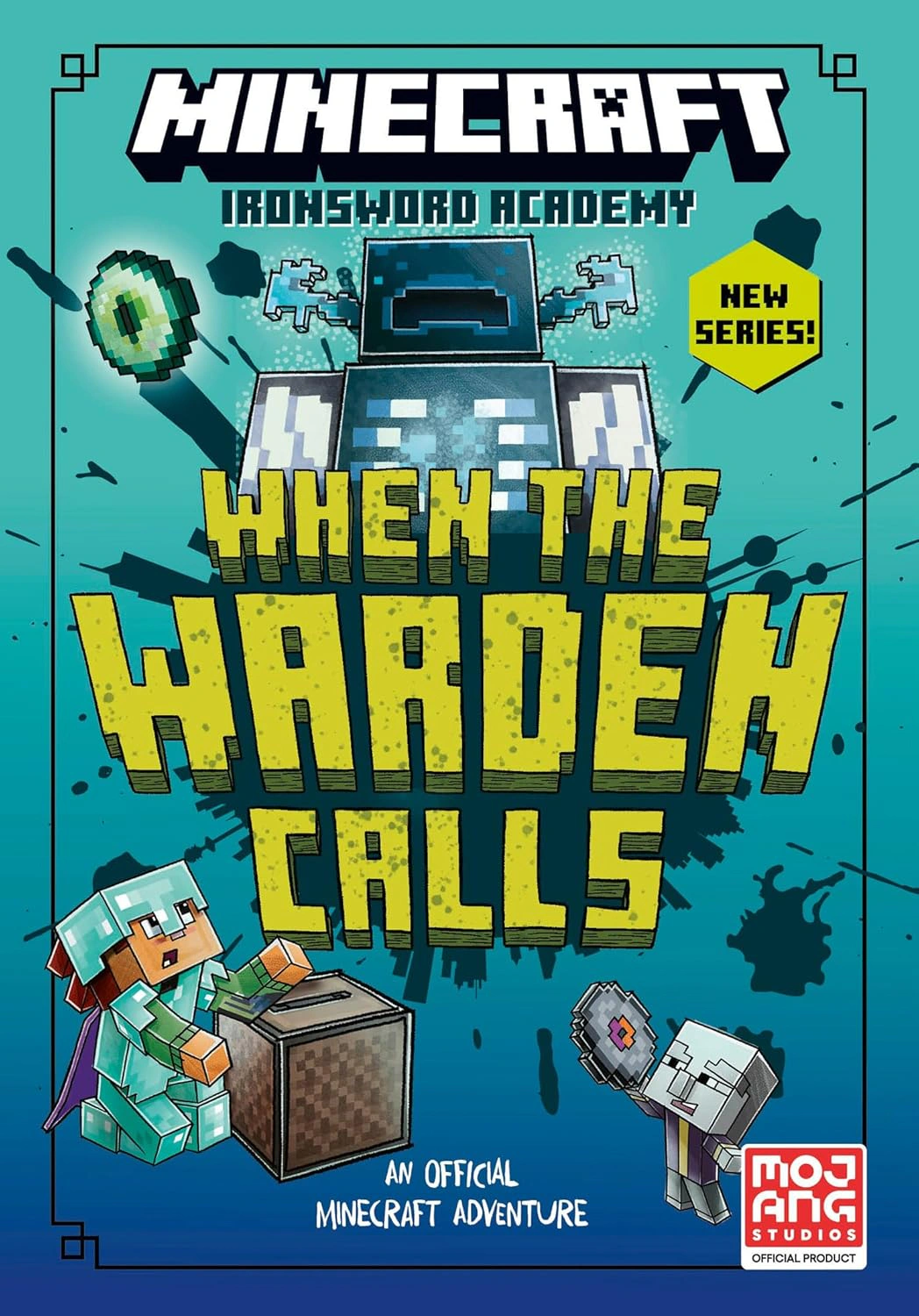 Minecraft. When the Warden Calls (Ironsword Academy, Book 5) — фото 2