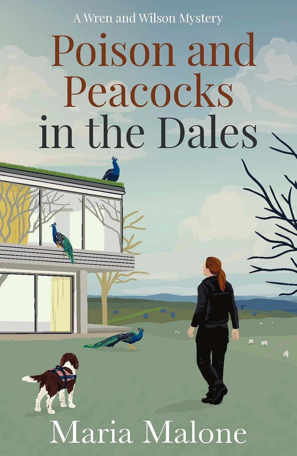 Poison and Peacocks in the Dales. Wren and Wilson. Book 2 — фото 2