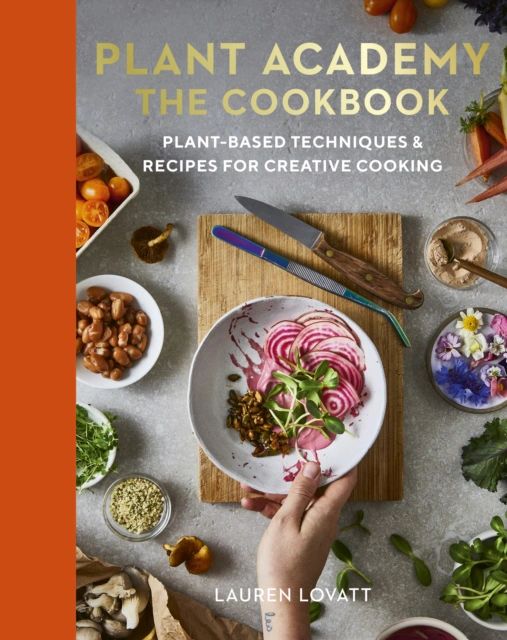 Plant Academy: The Cookbook — фото 2
