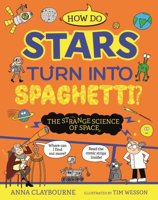 Strange Science: How do Stars Turn into Spaghetti? The Strange Science of Space — фото 3