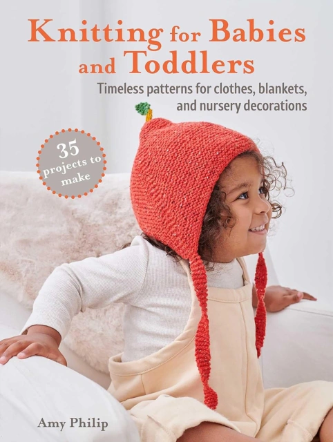 Knitting for Babies and Toddlers: 35 projects to make — фото 3