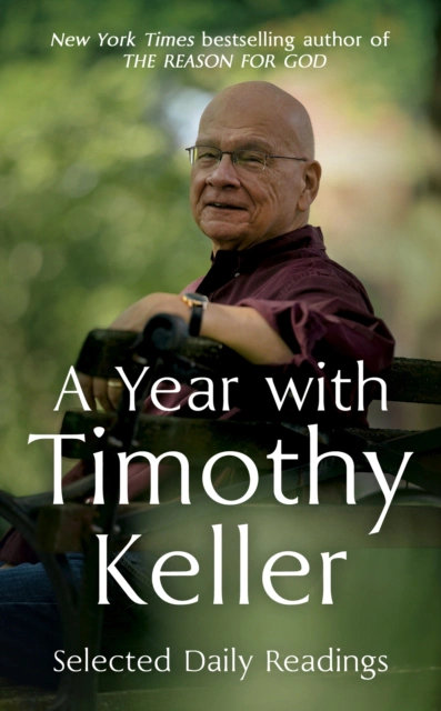 Year with Timothy Keller — фото 3