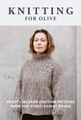 Knitting for Olive